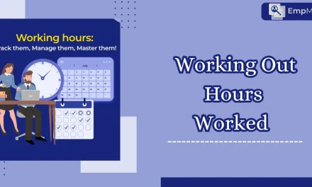 How To Simplify Working Out Hours Worked Accurately?