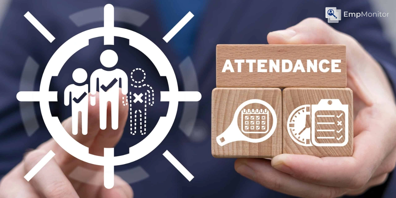 How To Manage Staff Attendance Effectively In 2026?