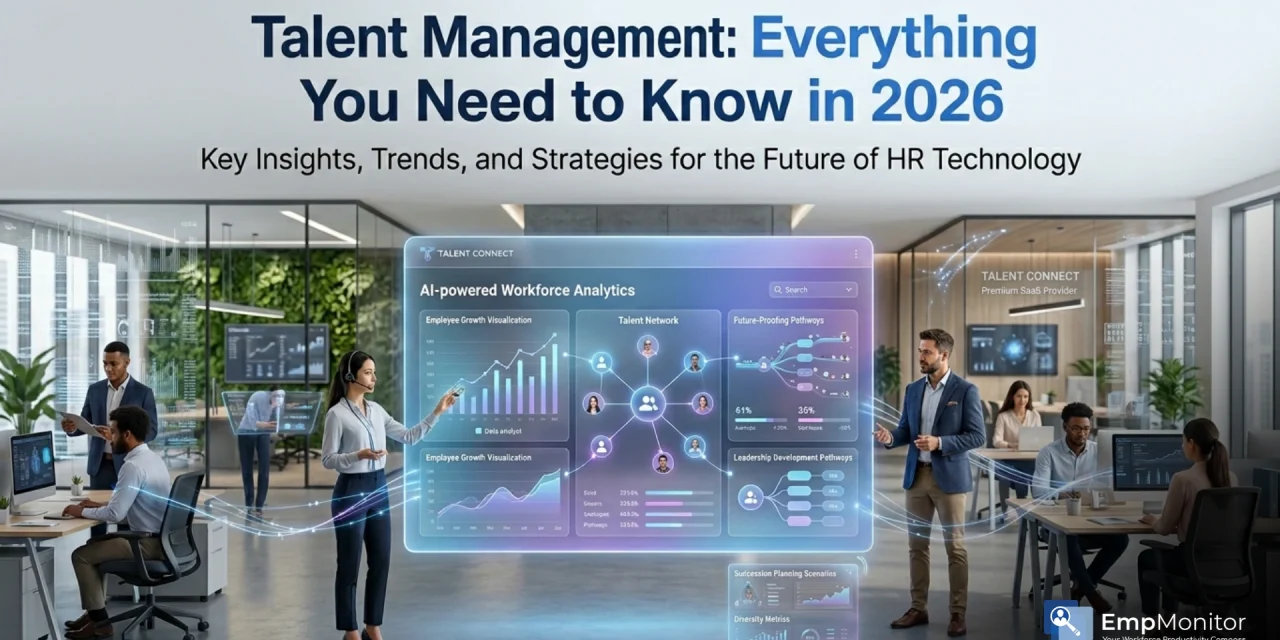 Talent Management: Everything You Need to Know in 2026