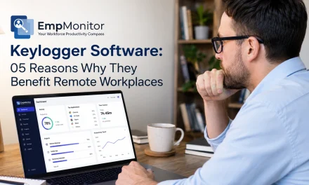 Keylogger Software For Remote Teams: Benefits, Legality, And Best Practices (2026 Guide)
