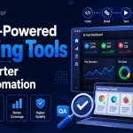 Top AI-Powered Testing Tools for Smarter QA Automation