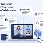 Best AI Tools for Remote Teams to Improve Collaboration