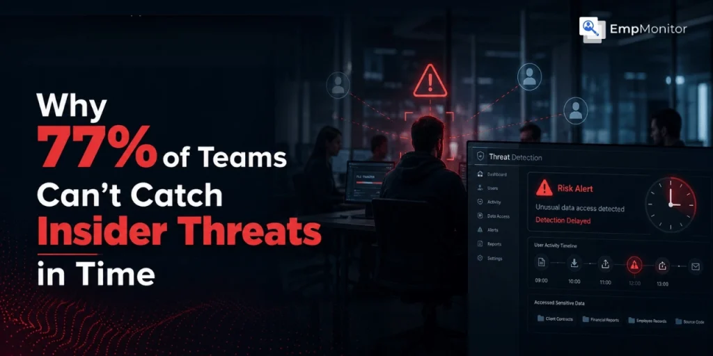 why-companies-cannot-catch-insider-threat
