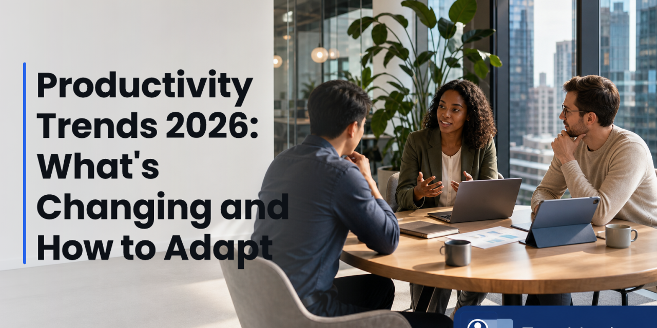 Productivity Trends 2026: What