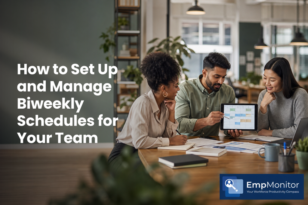 How to Set Up and Manage Biweekly Schedules for Your Team