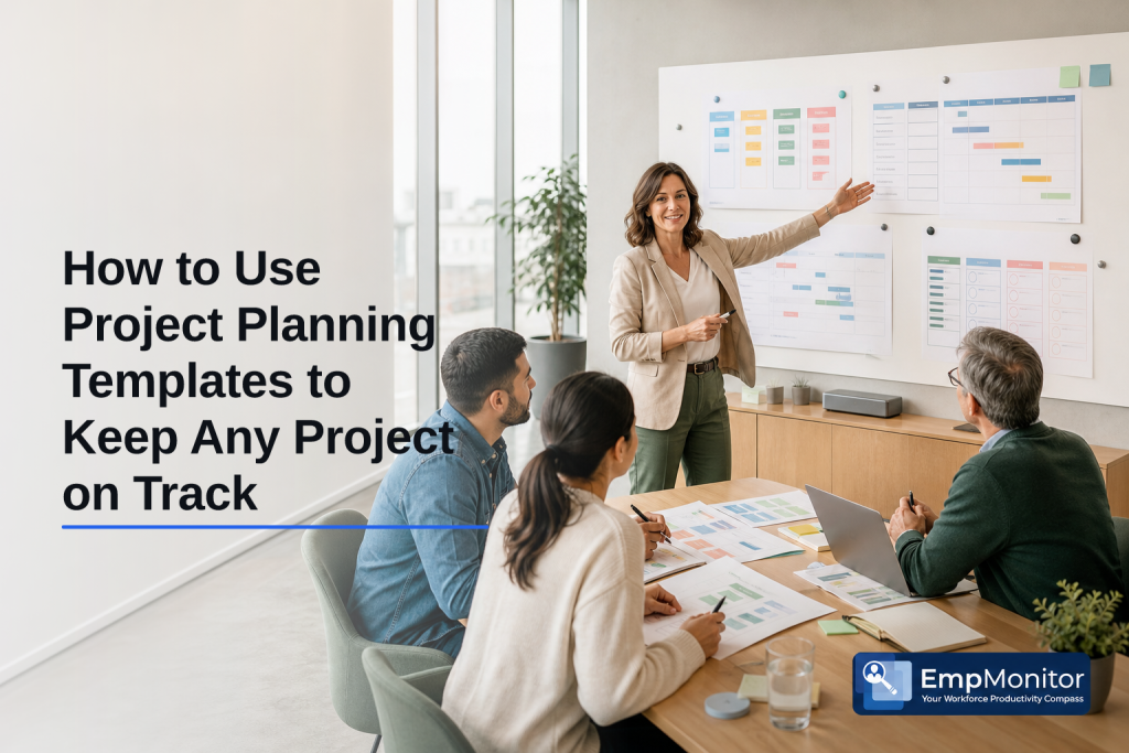 How to Use Project Planning Templates to Keep Any Project on Track