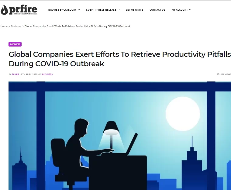 Global Companies Exert Efforts To Retrieve Productivity Pitfalls During COVID-19 Outbreak